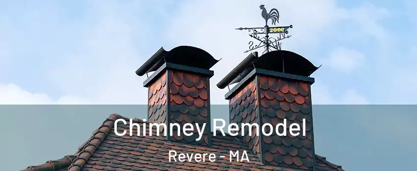  Chimney Remodel Revere - MA