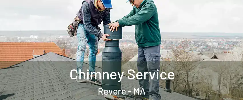  Chimney Service Revere - MA