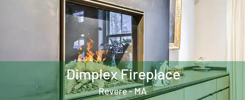  Dimplex Fireplace Revere - MA