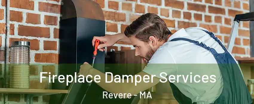  Fireplace Damper Services Revere - MA