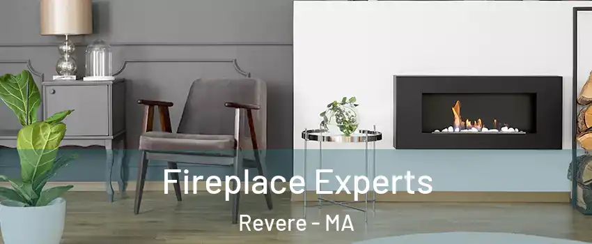  Fireplace Experts Revere - MA